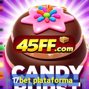 17bet plataforma